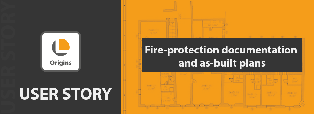 User Story: Fire-protection documentation and as-built plans