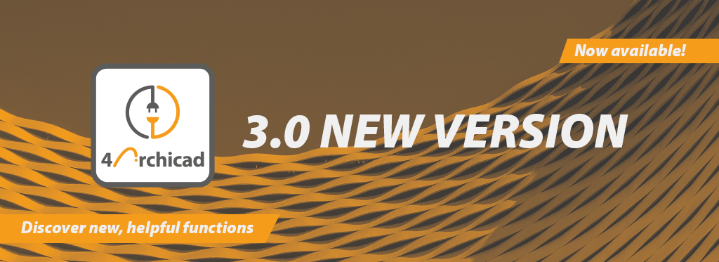 4Archicad-3.0 Plugin Update